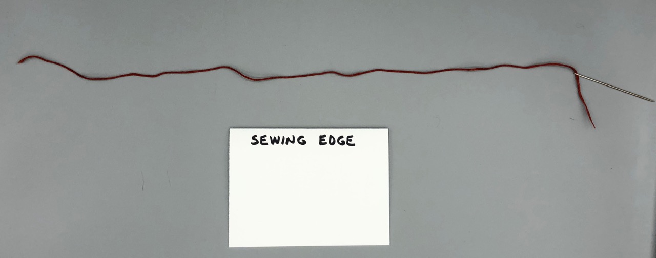 Thread is roughly three times the length of the sewing edge
