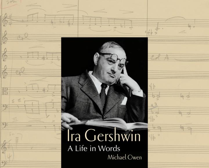 Ira Gershwin: A Life in Words book cover