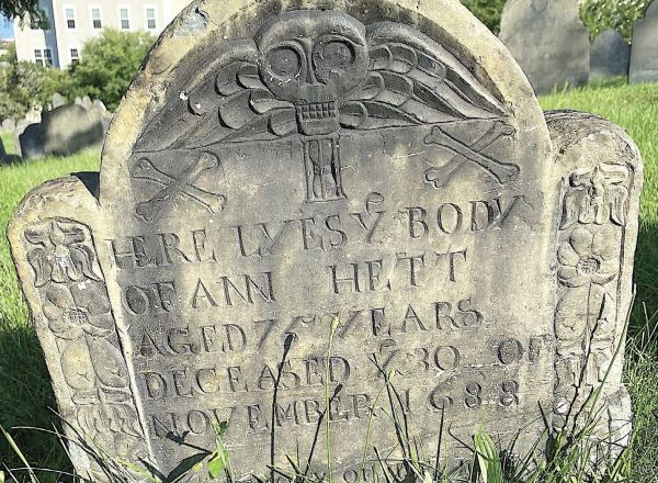 The gravestone of immigrant Anne (Needham) Hett (1613–1688)