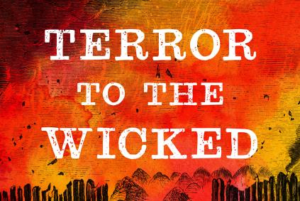 Terror to the Wicked